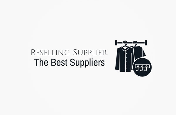 Reselling Suppliers